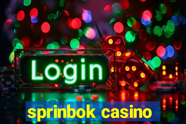 sprinbok casino