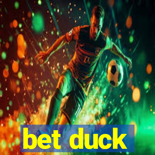 bet duck