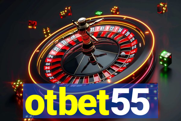 otbet55