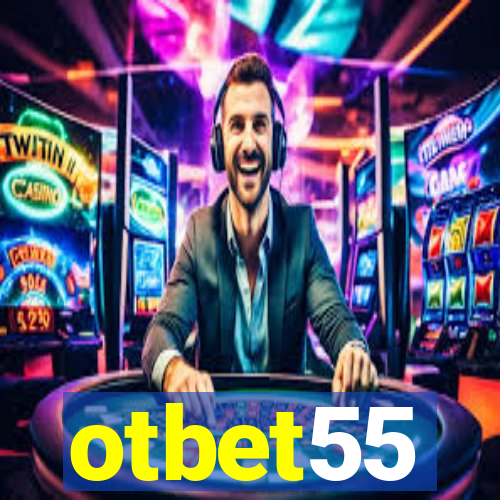 otbet55