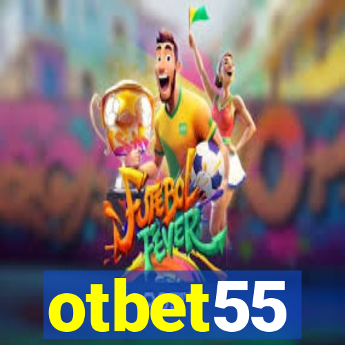 otbet55