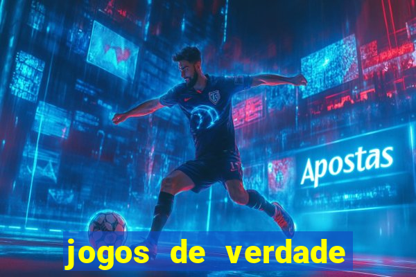 jogos de verdade para ganhar dinheiro