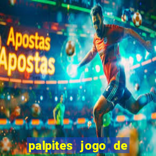 palpites jogo de futebol hoje