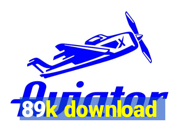 89k download