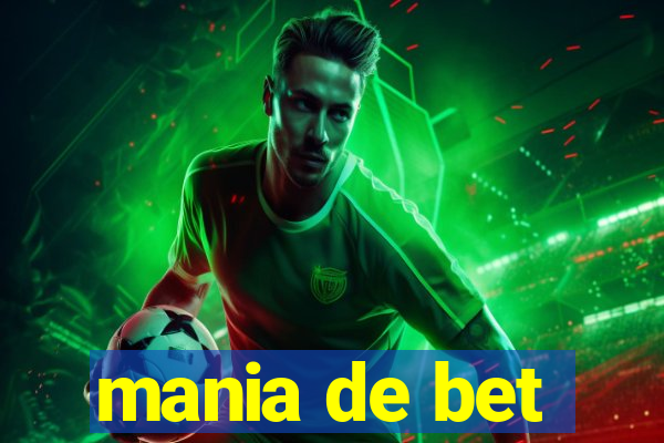 mania de bet