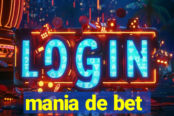 mania de bet