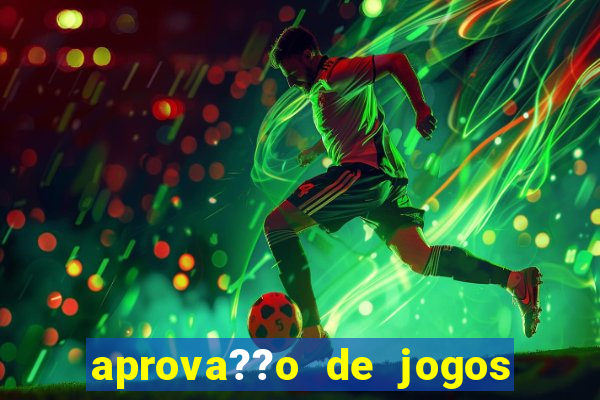 aprova??o de jogos de azar