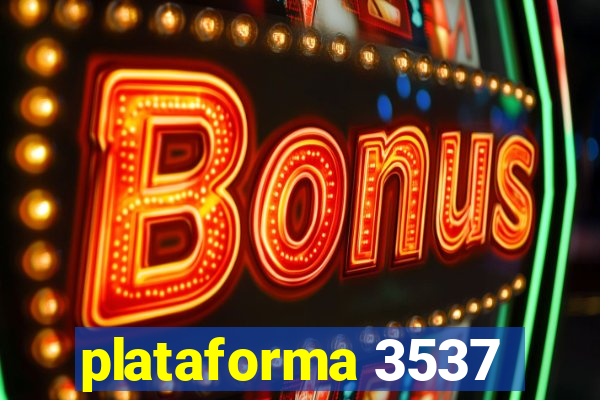 plataforma 3537