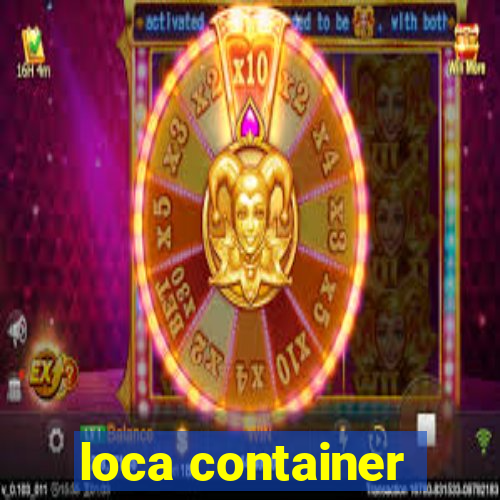 loca container