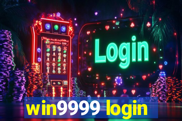 win9999 login