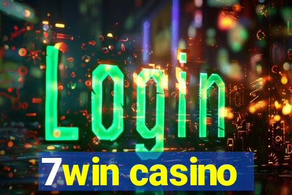 7win casino