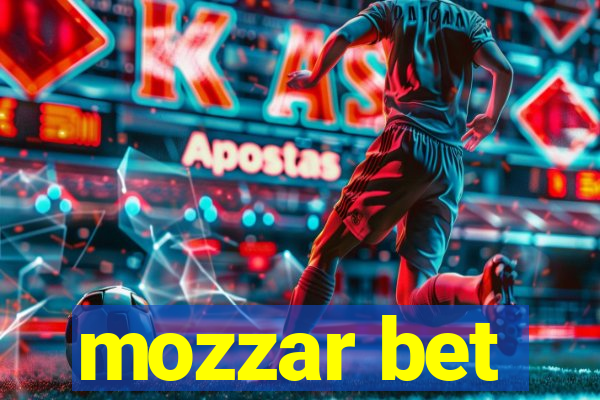 mozzar bet