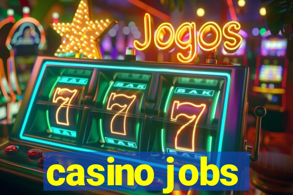 casino jobs