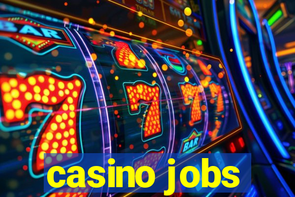 casino jobs