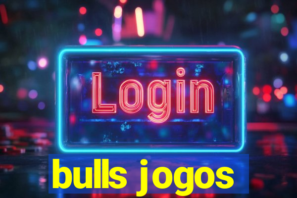 bulls jogos