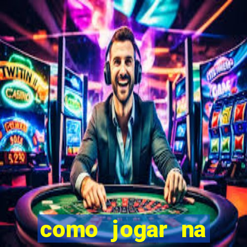 como jogar na roleta do cassino