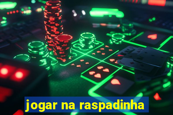 jogar na raspadinha