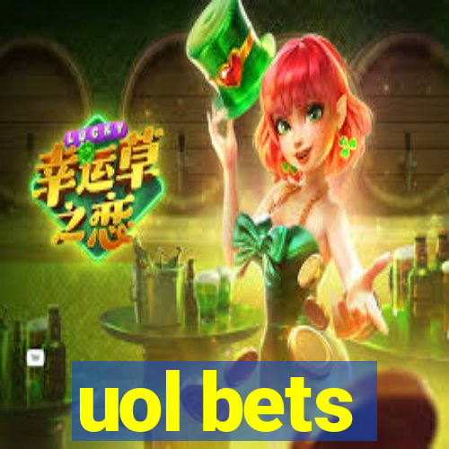 uol bets