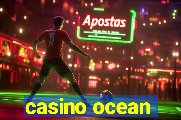 casino ocean