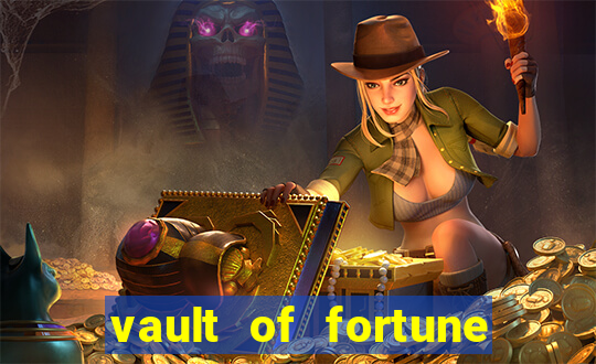 vault of fortune slot free play