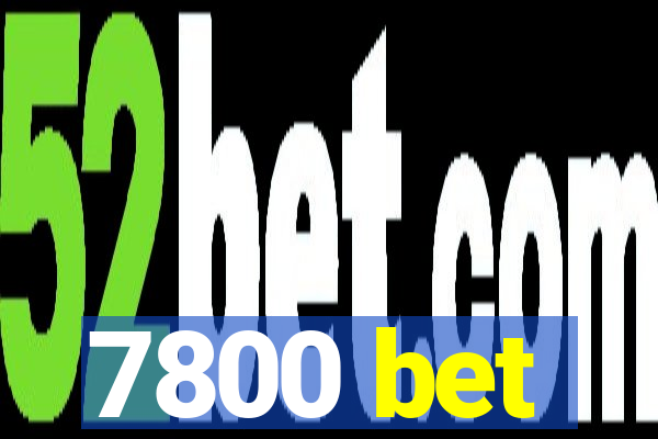 7800 bet