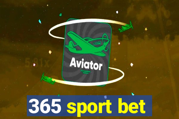 365 sport bet