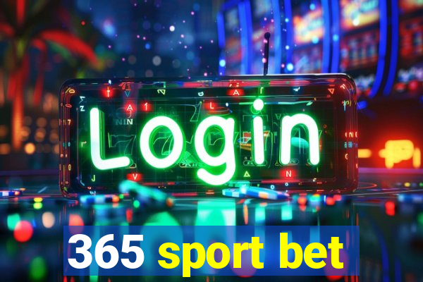 365 sport bet