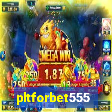 pltforbet555