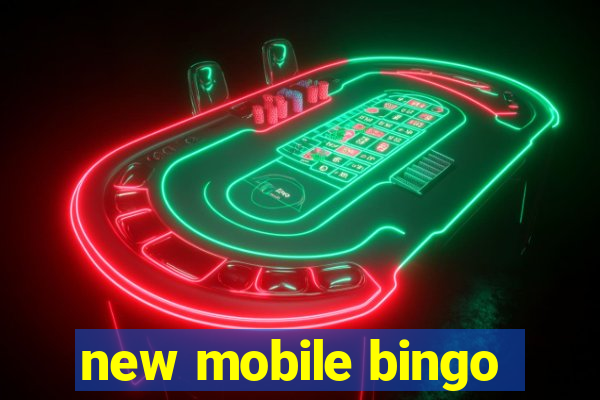 new mobile bingo