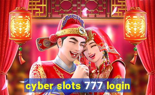 cyber slots 777 login