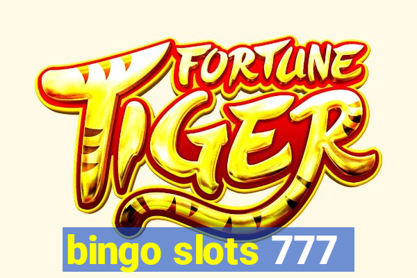 bingo slots 777