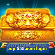 pop 555.com login