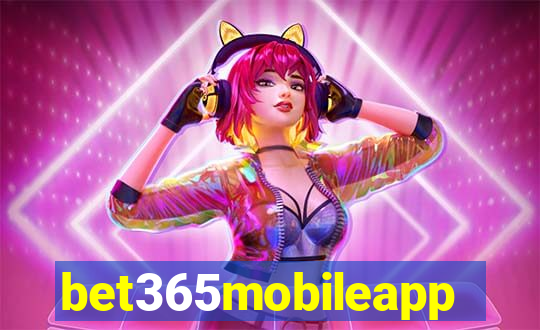 bet365mobileapp