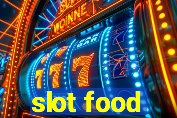 slot food