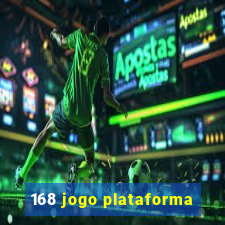 168 jogo plataforma