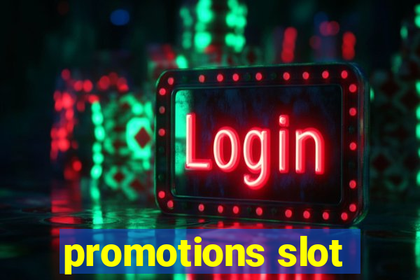 promotions slot