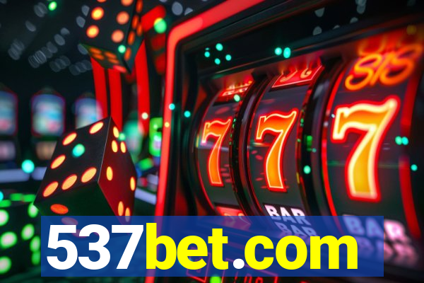 537bet.com