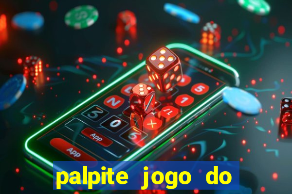 palpite jogo do palmeiras hoje