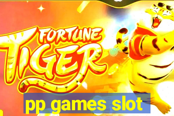 pp games slot