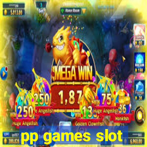 pp games slot