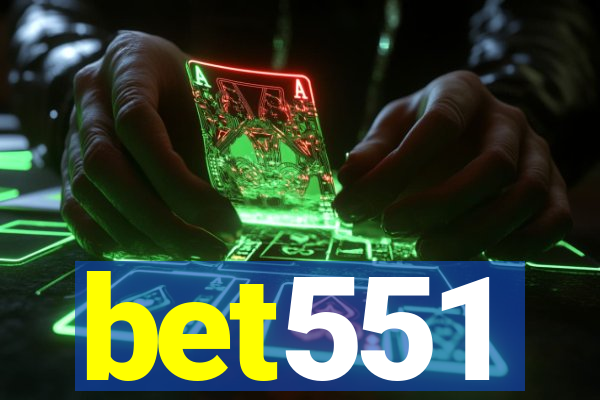 bet551