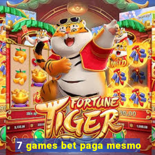 7 games bet paga mesmo