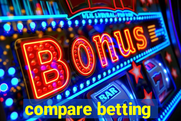 compare betting