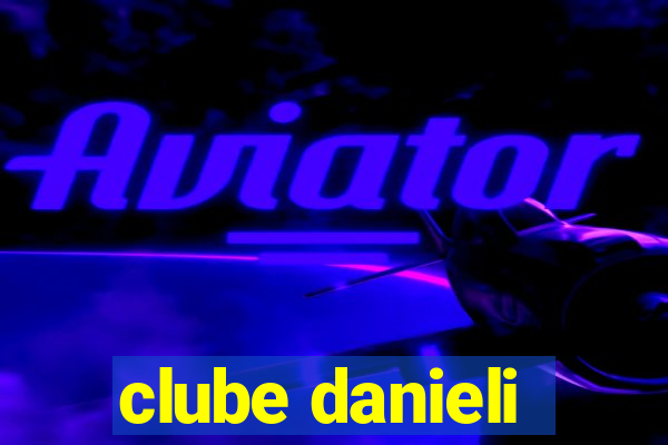 clube danieli