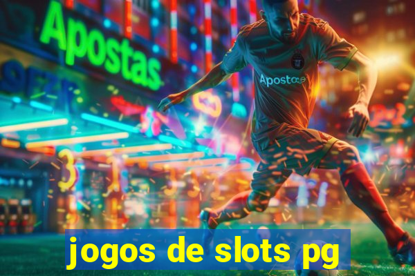 jogos de slots pg