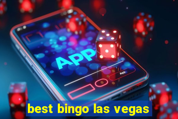 best bingo las vegas