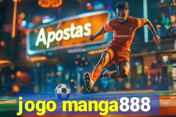 jogo manga888