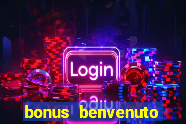 bonus benvenuto bingo lottomatica