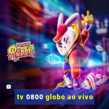 tv 0800 globo ao vivo