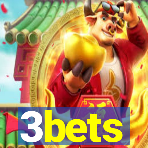 3bets